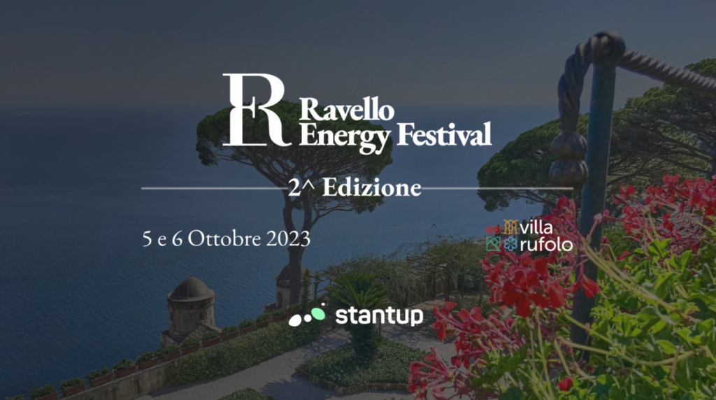 Il 5 e 6 ottobre torna il Ravello Energy Festival, sarà caratterizzato da confronti tra i CEO e Top Manager delle principali aziende energetiche italiane